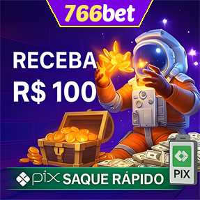766bet Ganhe R$ 100,00 Gratis